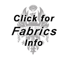 Click for fabrics information